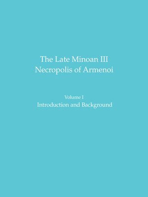 cover image of The Late Minoan III Necropolis of Armenoi